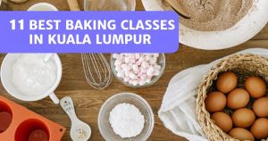 Read more about the article 11 Best Baking Classes in KL 2022 – For All Skill Levels!