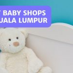 11 Best Baby Shops In KL & Selangor – Clothes And Accessories!