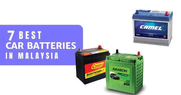 You are currently viewing 7 Best Car Batteries In Malaysia 2022 (Top Brands + How To Choose)