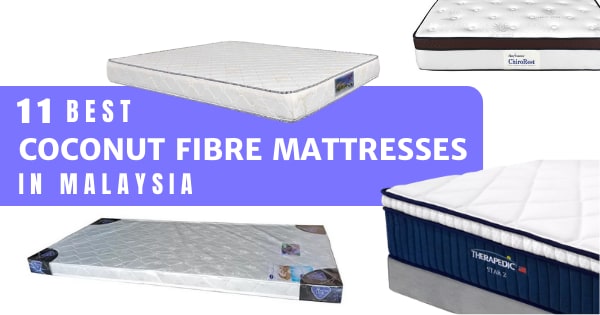 You are currently viewing 10 Best Coconut Fibre Mattress In Malaysia 2022 – Sleep Well!