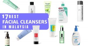 Read more about the article 17 Best Facial Cleansers In Malaysia 2022 (Face Wash For Each Skin Type) & How To Choose