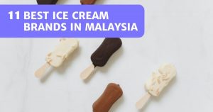Read more about the article 11 Delicious Ice Cream Brands In Malaysia 2023