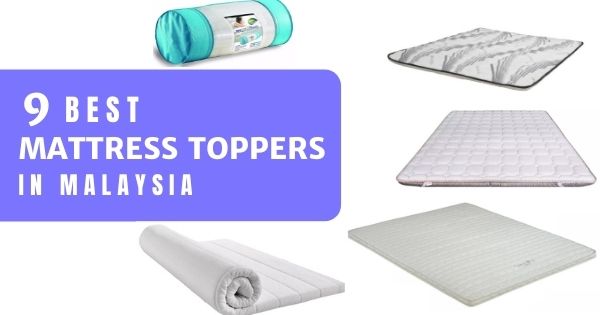 You are currently viewing 9 Best Mattress Toppers In Malaysia 2022 – Fix Your Old Mattress