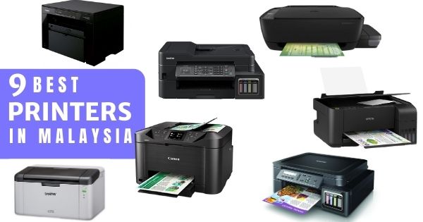 You are currently viewing 9 Best Printers In Malaysia 2021 For Home Use (Laser & Inkjet)