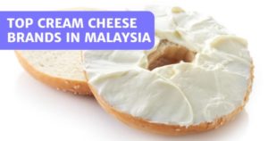 Read more about the article 13 Best Cream Cheese Brands In Malaysia – For Spreads Or Baking