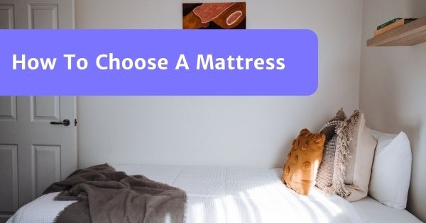 You are currently viewing How To Choose A Mattress In Malaysia? (The Ultimate Guide)