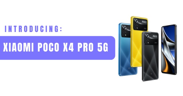 You are currently viewing Introducing The New Xiaomi POCO X4 Pro 5G (2022)