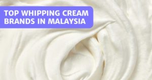 Read more about the article 11 Delightful Whipping Cream Brands In Malaysia